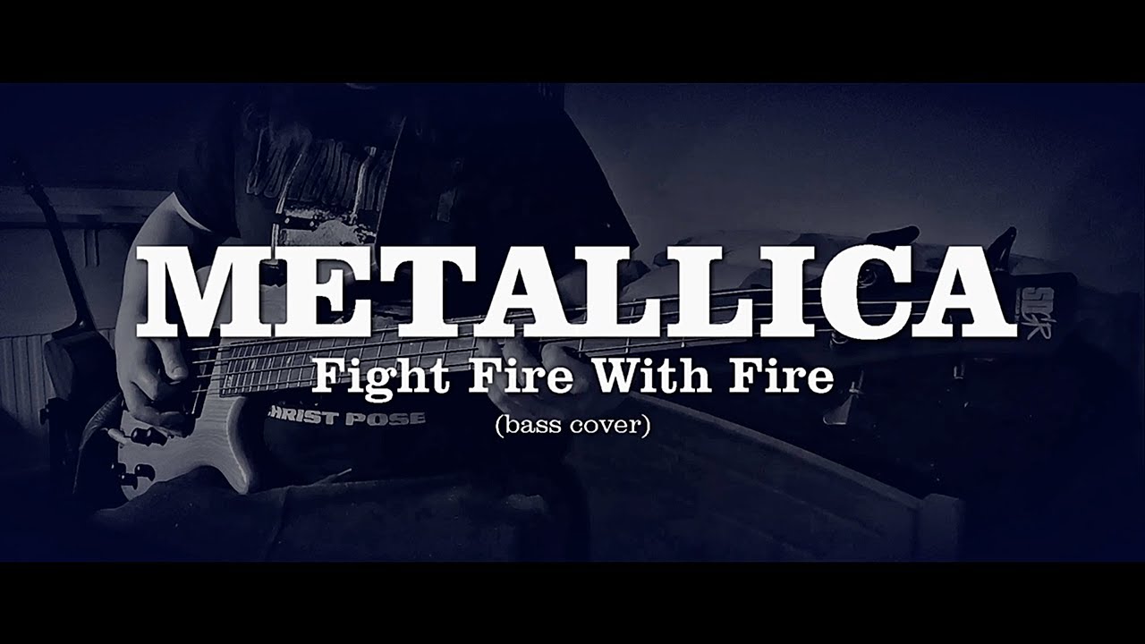 Metallica - Fight Fire With Fire (Bass Cover)