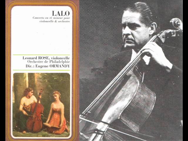 Lalo - Concerto pour violoncelle & orch: Finale : L.Rose / Orch Philadelphie / E.Ormandy