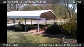 Lee Ford Camp Rd RIDGEWAY VA 24148 Lee Ford Camp Rd RIDGEWAY VA 24148
