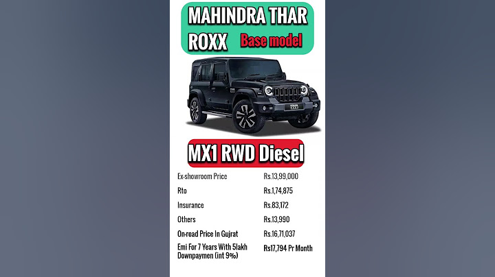 Thar roxx base variant on road price in Gujrat most value for money variant batter then thar 3 door