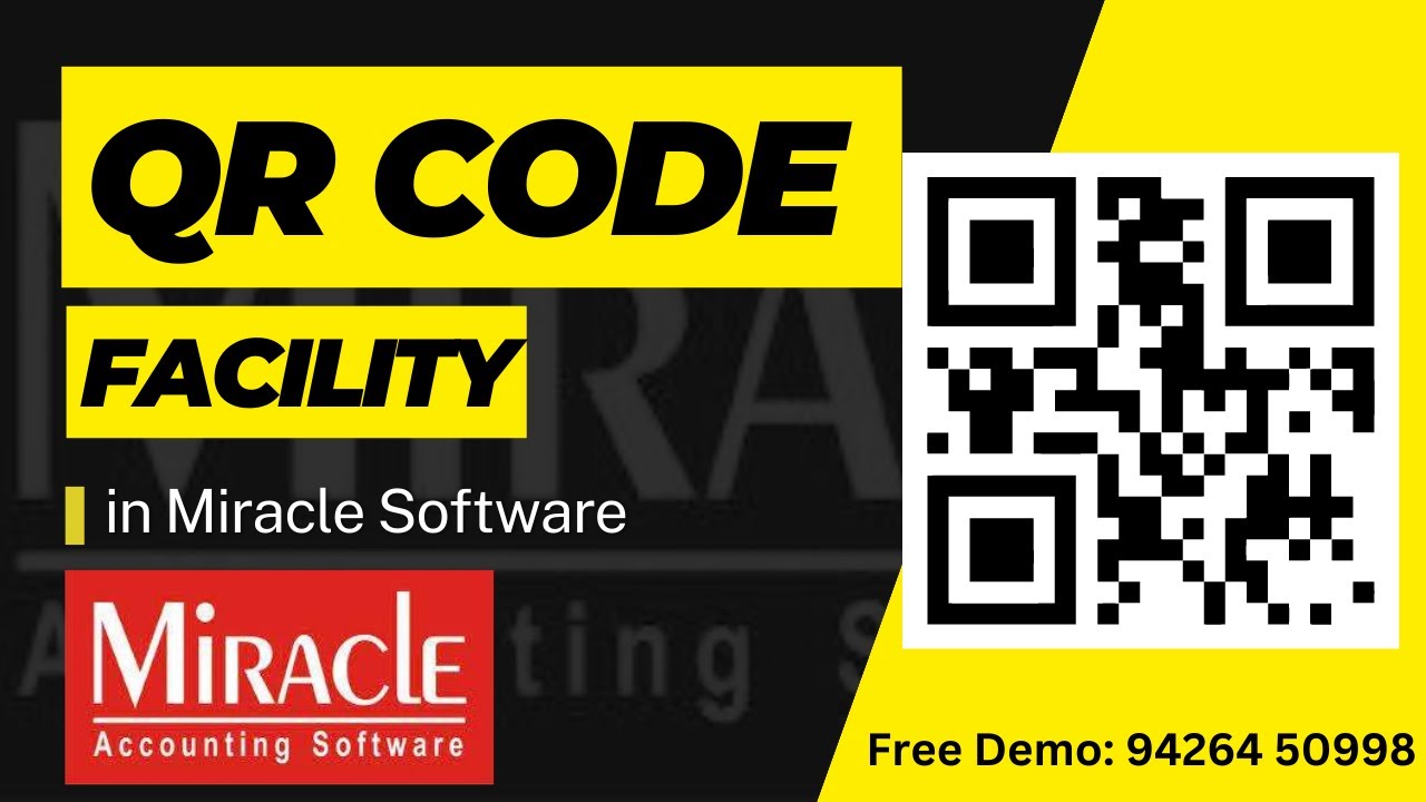 QR Code Facility in Miracle Accounting Software - YouTube