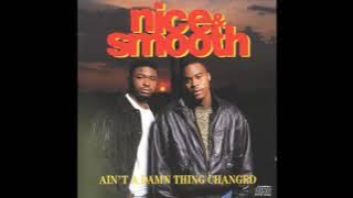 Down The Line by Nice & Smooth from Ain't A Damn Thing Changed