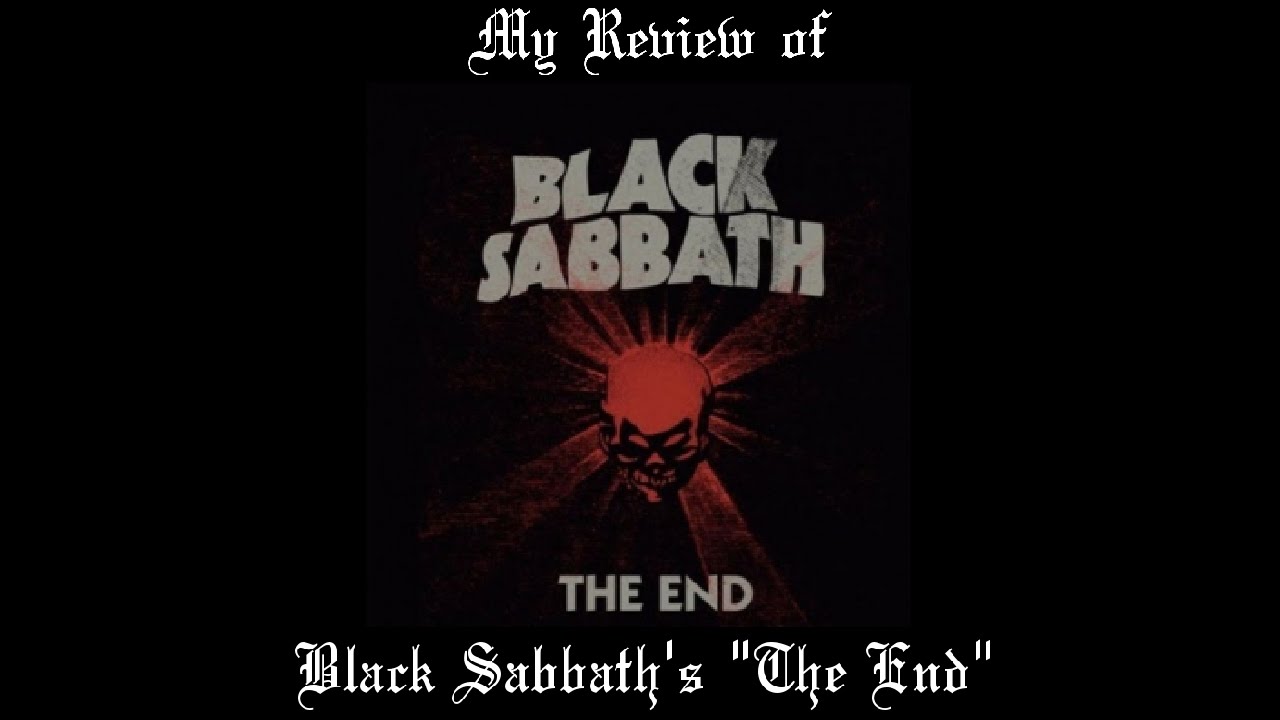 Black Sabbath The End Black Sabbath The End