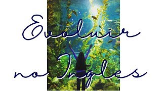 COMO EVOLUIR NO INGLES e DERRUBAR AS BARREIRAS