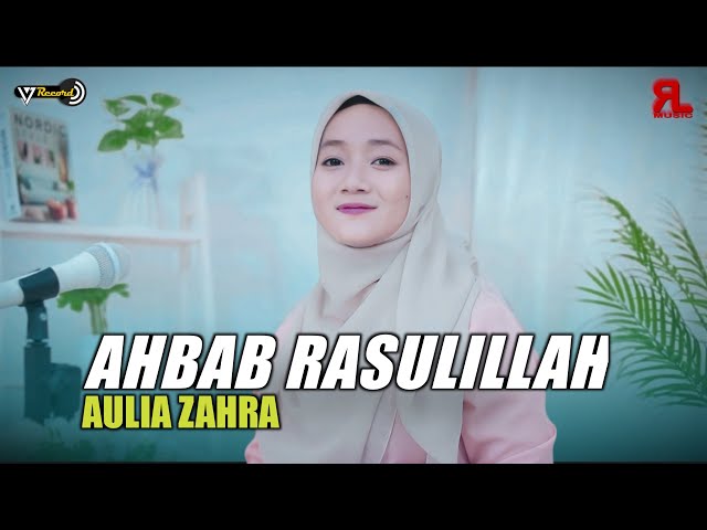 AHBAB RASULILLAH - By. AULIA ZAHRA ( Music Video 17 Record ) class=
