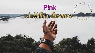 P!nk - A Million Dreams (XiJaro & Pitch Remix) [Lyric - Vietsub]