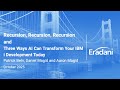 Recursion, Recursion, Recursion AND Three Ways AI Can Transform Your IBM i Development Today