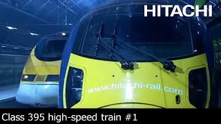 Hitachi Class 395 train for Southeastern Railway (UK)  Hitachi