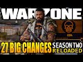 Call of Duty Warzone: 27 Big Changes In The Season 2 Reloaded Update! (Update 1.34)