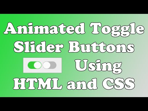 Animated Toggle/Slider Checkbox Buttons Like Mobile Device Using Only HTML and CSS (2 Minute Video)
