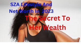 SZA Lifestyle 2023, Biography, Family, boyfriend, Cars and Net Worth