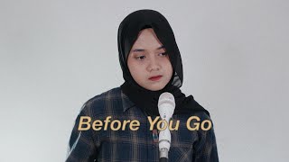 Before You Go - Lewis Capaldi (Cover) By Hanin Dhiya chords