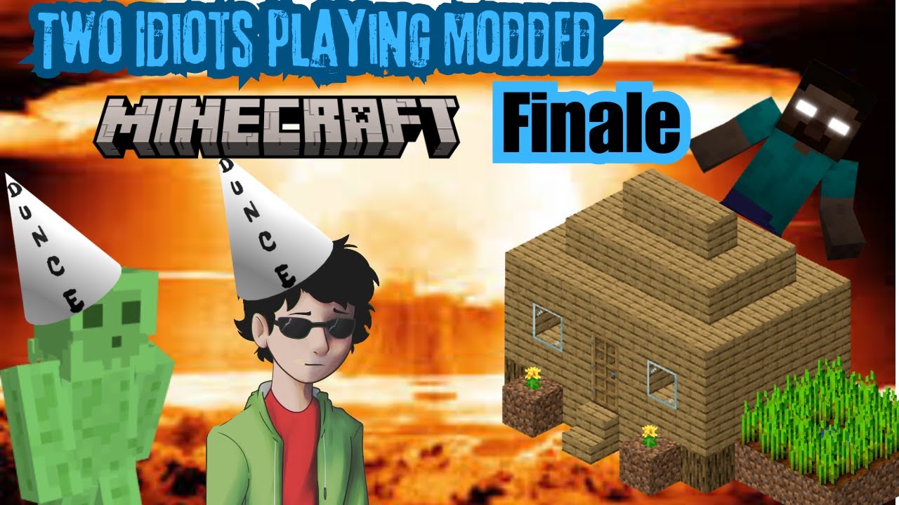 Two Idiots playing Modded Minecraft (Part 3 The Finale) - YouTube