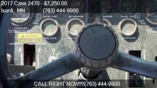 2017 Case 2470  for sale in Isanti, MN 55040 at Buck's Toys