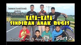 kata-kata sindiran anak bugis