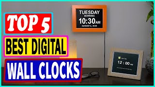 Top 5 Best Digital Wall clocks in 2022 – Reviews