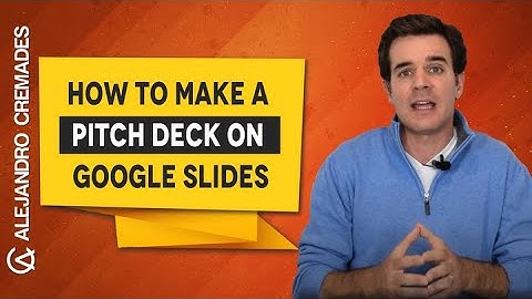How To Make A Pitch Deck On Google Slides