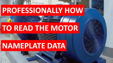 professionally how to read the motor nameplate