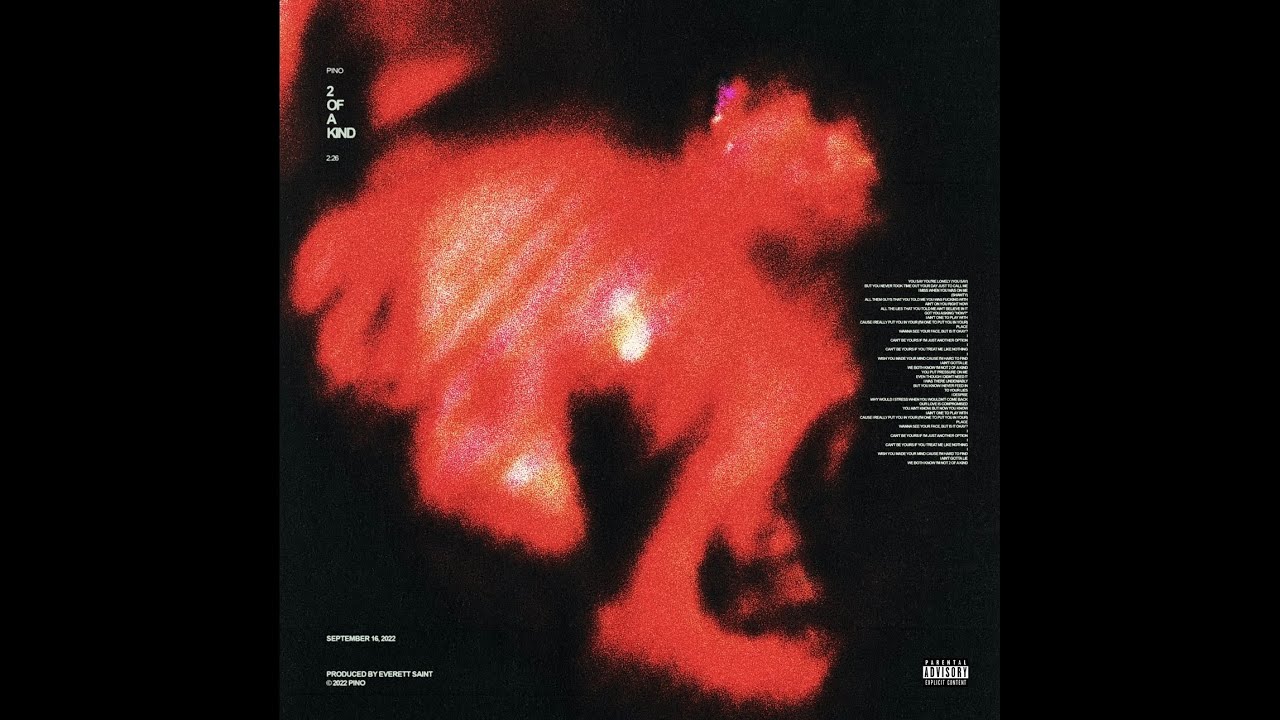 Watch Pino - 2 of a kind (prod. Everett Saint) on YouTube