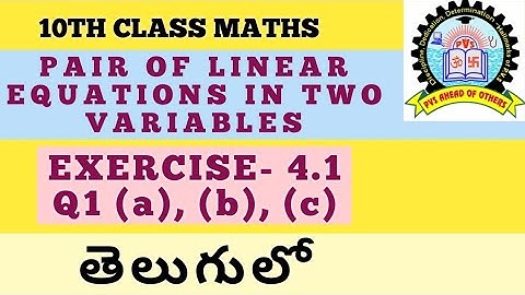 10e klas Wiskunde Paar lineaire vergelijkingen met twee variabelen Oefening 4.1 in het Telugu