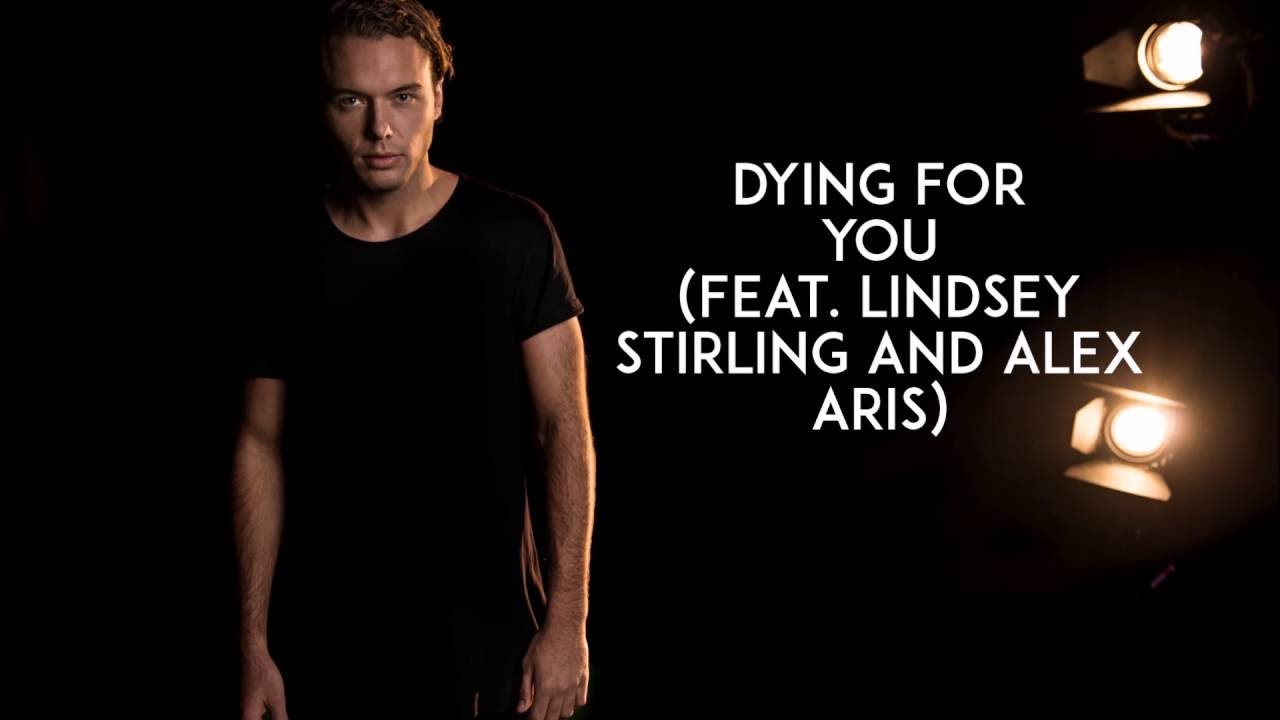 YouTube에서 Dying for You - Otto Knows feat. Lindsey Stirling and Alex Aris (LYRICS) 보기 YouTube에서 Dying for You - Otto Knows feat. Lindsey Stirling and Alex Aris (LYRICS) 보기