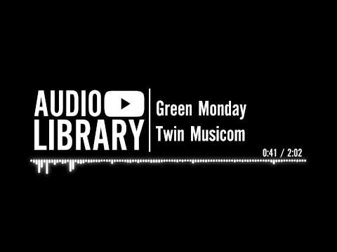 Green Monday - Twin Musicom