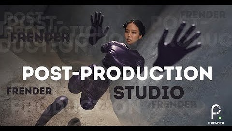 Frender! Post-production that performs!