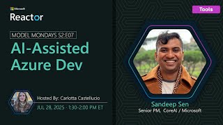 Model Mondays - AI-Assisted Azure Development