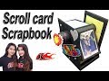 DIY Scroll card Scrapbook | Birthday gift idea |  जन्मदिन के लिए उपहार | JK Arts 1488