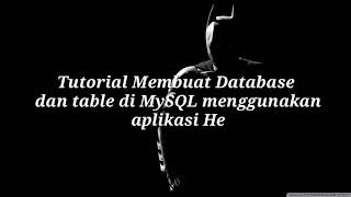 Tutorial membuat Database dan table di MySQL menggunakan aplikasi HeidiSQL