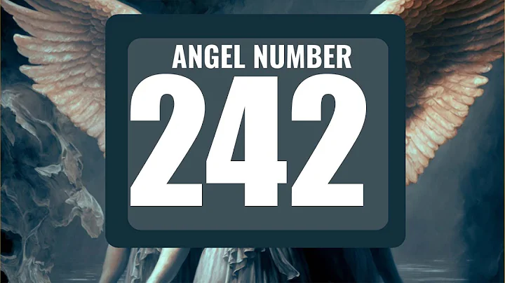 The Hidden Spiritual Meaning of Angel Number 242