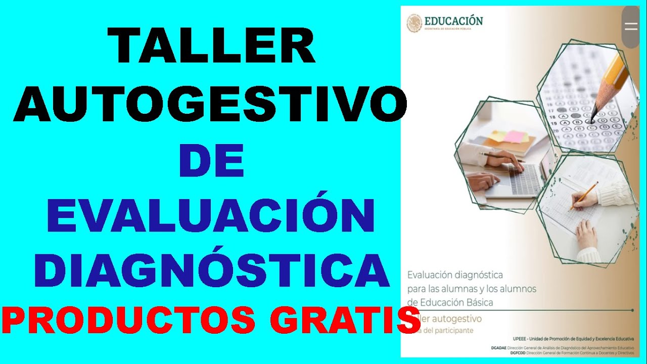TALLER AUTOGESTIVO DE EVALUACIÓN DIAGNÓSTICA 2023-2024 (PRODUCTOS