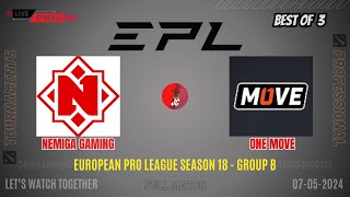 Dota 2 Live - Nemiga vs One Move | EPL Season 18 - Group B - BO 3