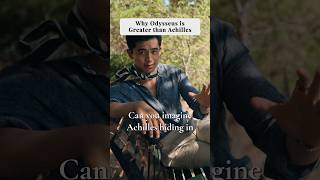 Why Odysseus is Greater Than Achilles