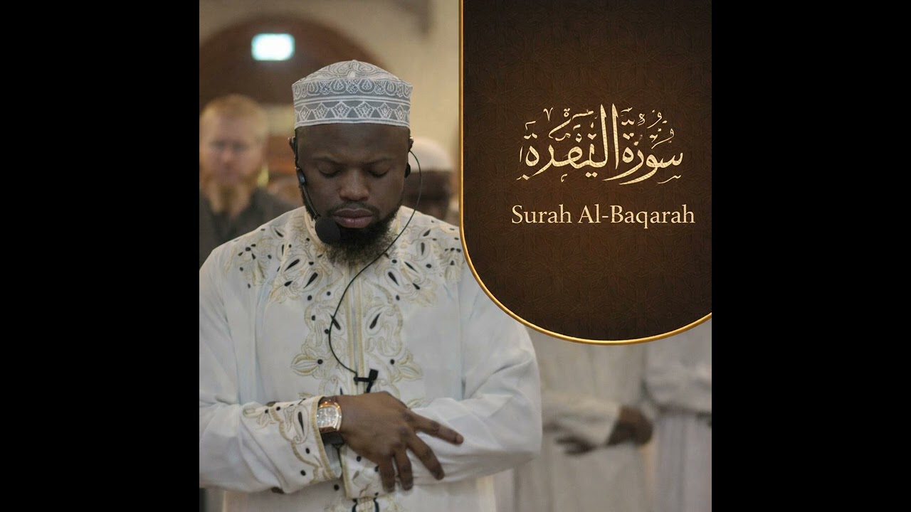 Surah Al-Baqarah | Complete Quran Recitation by Sheikh Okasha Kameny