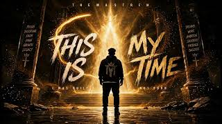 This Is My Time
