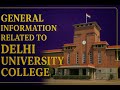 General Information Related to DU COLLEGE | DU Admission Q&A |Brain Wise #delhiuniversity