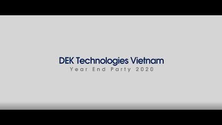 DEK Technologies Year End Party 2020 HIGHLIGHTS