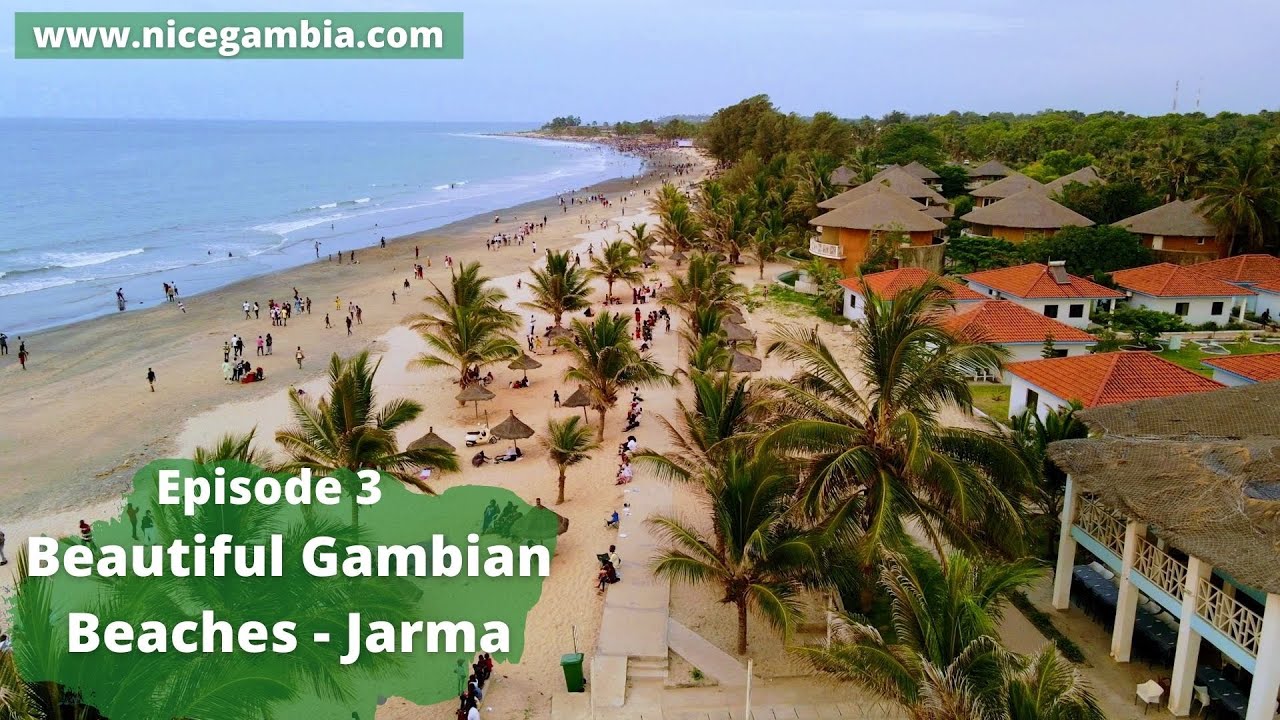 Beautiful Gambian beaches Episode 3 Jarma Beach in The Gambia YouTube