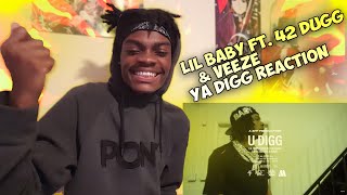 Lil Baby CARRIED!! | Lil Baby Ft. 42 Dugg & Veeze - U-Digg (Official Video) ft. Veeze | Dom Reaction