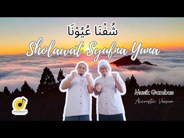 Sholawat Syufna Yuna || Lirik Arab Latin (Sebuah Cinta yang Harus Diungkapkan) class=