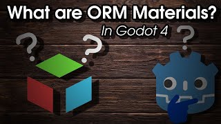 What are ORM Materials in Godot 4? screenshot 5
