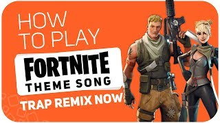 How to play: FORTNITE THEME SONG (TRAP REMIX NOW) - SUPER PADS - Kit WEAPON