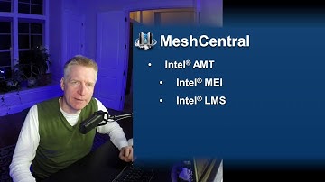 MeshCentral - Intel AMT MEI and LMS