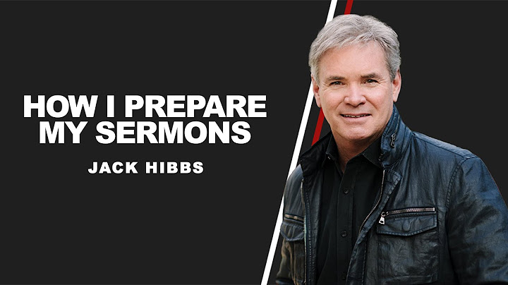 How I Prepare My Sermons