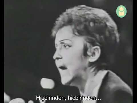 Édith Piaf - Non, je ne regrette rien / Hayır, pişman değilim (Türkçe altyazılı)