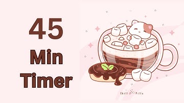 45 Mins - Study Timer Work with me Cat in Coffee with Marshmallow #timer #45minute #lofichill  #lofi