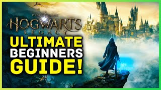 Hogwarts Legacy Ultimate Beginners Guide  Things To Know Before Playing