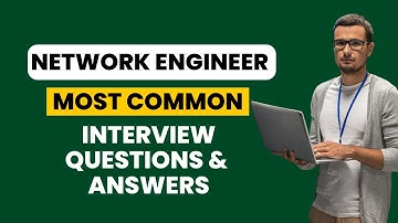 Network Engineer Interview Questions and Answers for 2025
