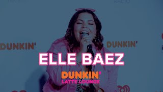 Elle Baez Performs Live At The Dunkin Latte Lounge!